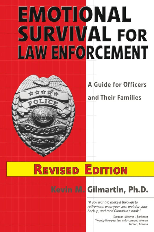 Emotional Survival in Law Enforcement