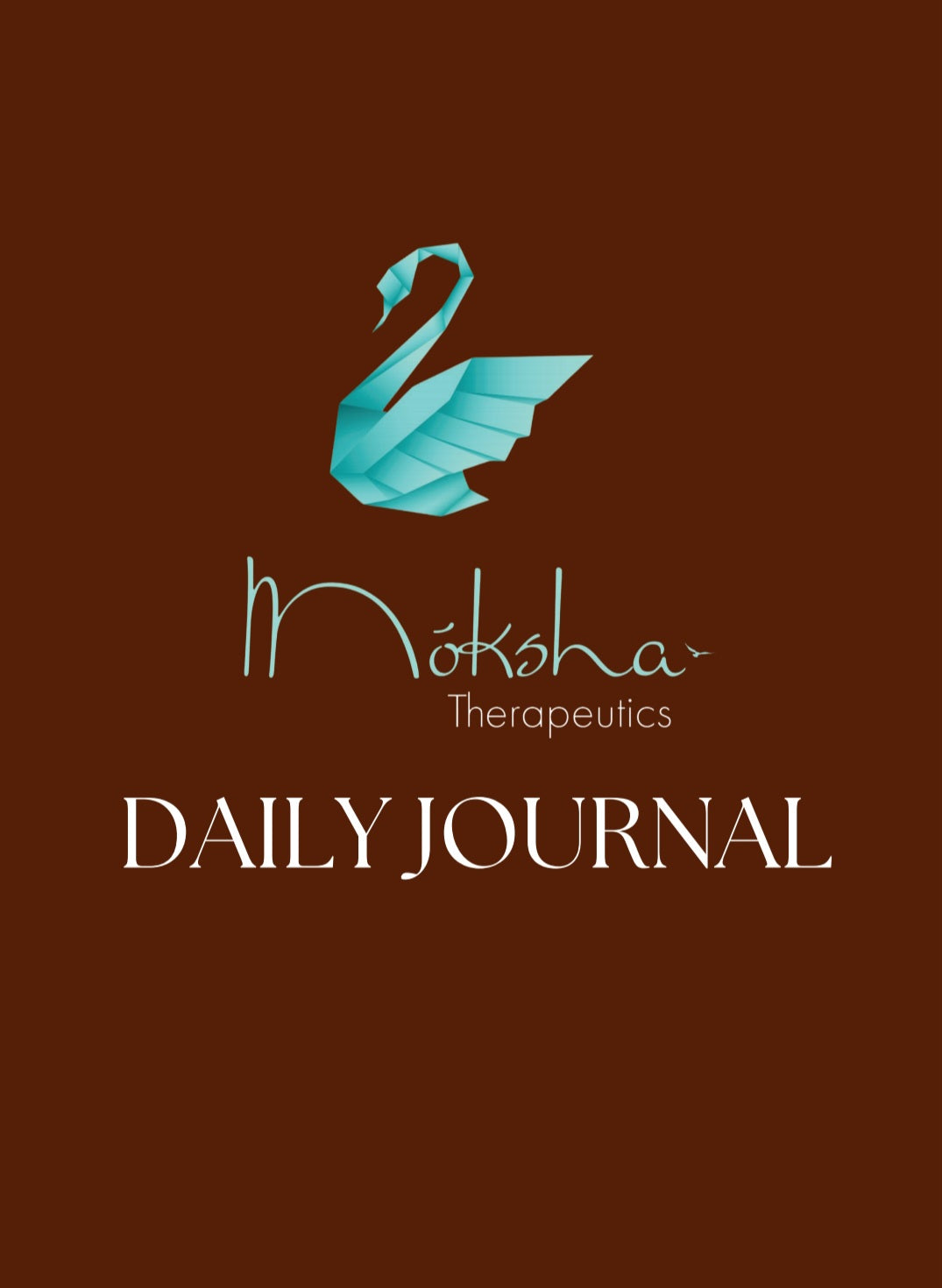 Moksha Therapeutics Daily Journal