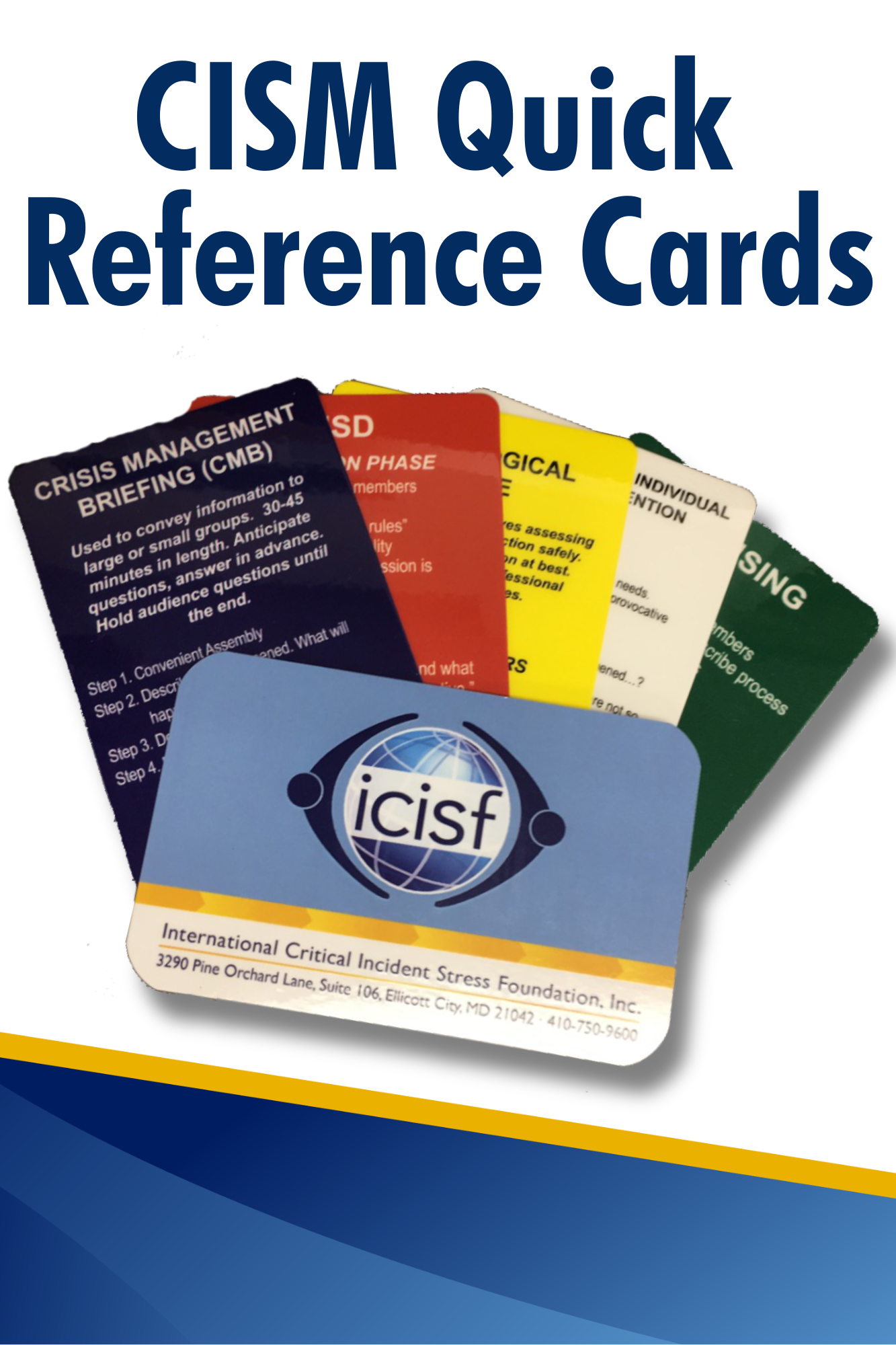 ICISF CISM Quick Reference Cards – Moksha Therapeutics